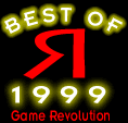 Click Here to jump to Game Revolutions site